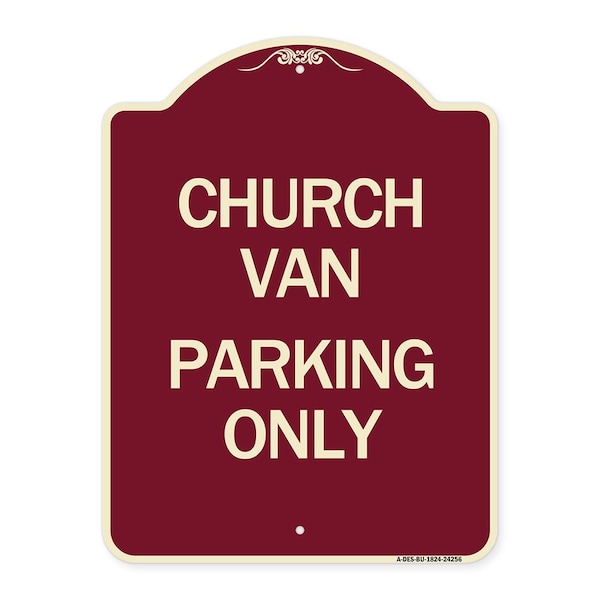 Church Van Parking Only Heavy-Gauge Aluminum Architectural Sign